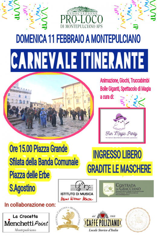 Carnavale Itinerante - Domenica 11 Febbraio a Montepulciano